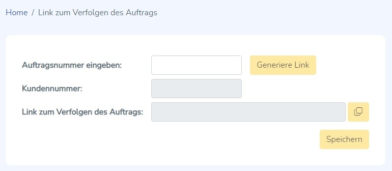 Generieren des Auftragsverfolgungslinks und Speichern mit Auftragsnummer und Kundennummer ist möglich.