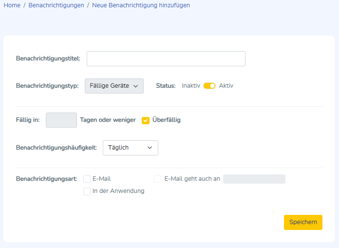 Benachrichtigung neu hinzufügen für überfällige oder Geräte fällig in n Tagen oder weniger.